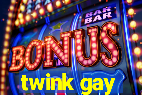 twink gay